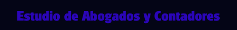 Estudio de Abogados y Contadores. Asesor&iacute;a Legal Permanente. Contabilidad, Auditor&iacute;as e Impuestos.